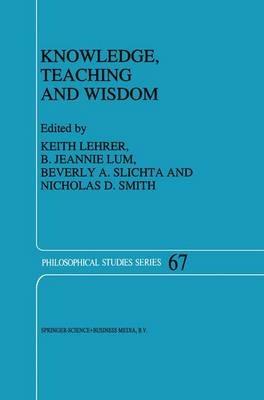 Knowledge, Teaching and Wisdom - cover