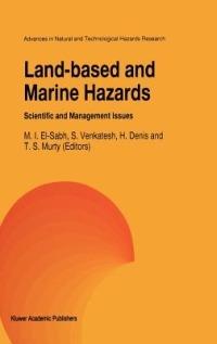 Land-Based and Marine Hazards: Scientific and Management Issues - cover