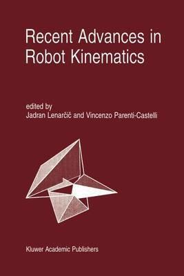 Recent Advances in Robot Kinematics - cover