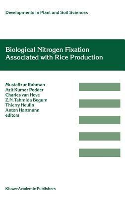 Biological Nitrogen Fixation Associated with Rice Production: Based on selected papers presented in the International Symposium on Biological Nitrogen Fixation Associated with Rice, Dhaka, Bangladesh, 28 November– 2 December, 1994 - cover
