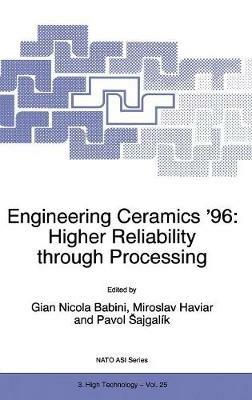 Engineering Ceramics ’96: Higher Reliability through Processing - cover