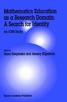 Mathematics Education as a Research Domain: A Search for Identity: An ICMI Study - cover