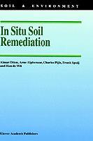 In Situ Soil Remediation - A.M. Otten,Arne Alphenaar,Charles Pijls - cover