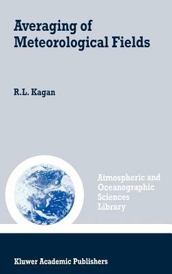 Averaging of Meteorological Fields - R.L. Kagan - cover