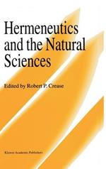 Hermeneutics and the Natural Sciences