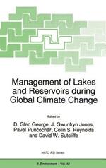 Management of Lakes and Reservoirs during Global Climate Change