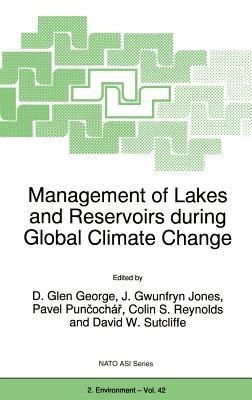 Management of Lakes and Reservoirs during Global Climate Change - cover
