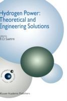 Hydrogen Power: Theoretical and Engineering Solutions: Proceedings of the Hypothesis II Symposium held in Grimstad, Norway, 18-22 August 1997