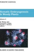 Somatic Embryogenesis in Woody Plants: Volume 4