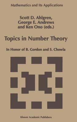 Topics in Number Theory: In Honor of B. Gordon and S. Chowla - cover