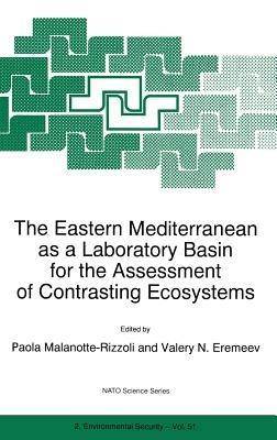 The Eastern Mediterranean as a Laboratory Basin for the Assessment of Contrasting Ecosystems - cover