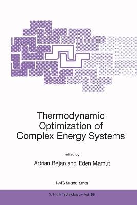 Thermodynamic Optimization of Complex Energy Systems - cover