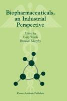 Biopharmaceuticals, an Industrial Perspective