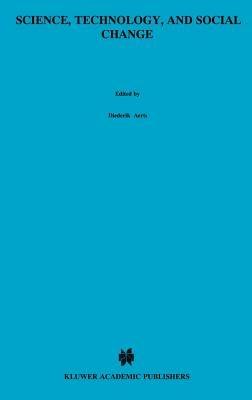 Science, Technology, and Social Change: The Orange Book of “Einstein Meets Magritte” - cover