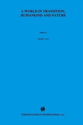 A World In Transition: Humankind and Nature: The Green Book of “Einstein Meets Magritte” - cover