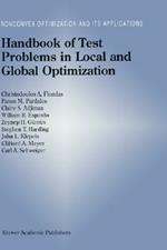 Handbook of Test Problems in Local and Global Optimization