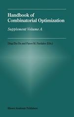 Handbook of Combinatorial Optimization: Supplement Volume A