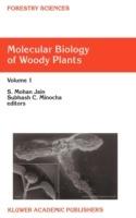 Molecular Biology of Woody Plants: Volume 1