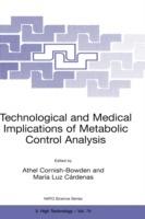 Technological and Medical Implications of Metabolic Control Analysis - cover