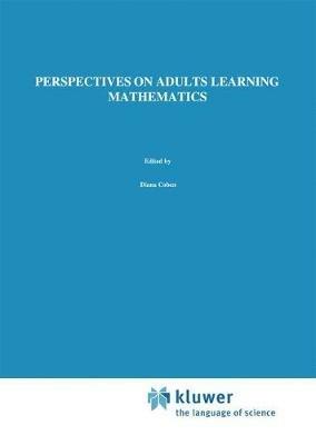 Perspectives on Adults Learning Mathematics: Research and Practice - cover