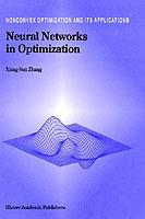 Neural Networks in Optimization - Xiang-Sun Zhang - cover