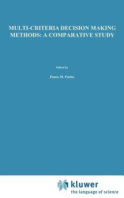 Multi-criteria Decision Making Methods: A Comparative Study - Evangelos Triantaphyllou - cover