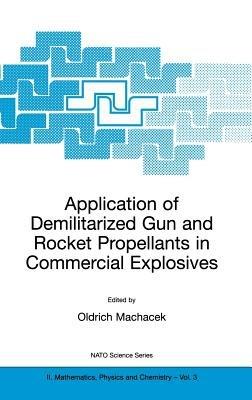 Application of Demilitarized Gun and Rocket Propellants in Commercial Explosives - cover