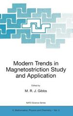 Modern Trends in Magnetostriction Study and Application