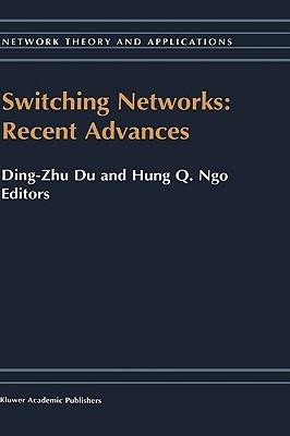 Switching Networks: Recent Advances - cover