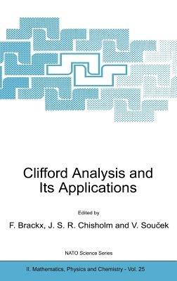 Clifford Analysis and Its Applications - cover