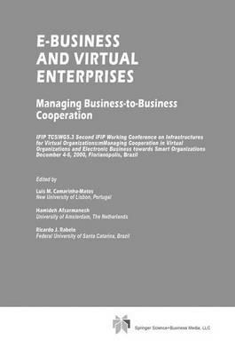 E-Business and Virtual Enterprises: Managing Business-to-Business Cooperation - cover