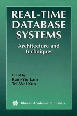 Real-Time Database Systems: Architecture and Techniques - cover