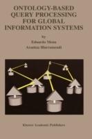 Ontology-Based Query Processing for Global Information Systems