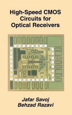 High-Speed CMOS Circuits for Optical Receivers - Jafar Savoj,Behzad Razavi - cover