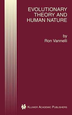Evolutionary Theory and Human Nature - Ron Vannelli - cover