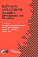 Data and Application Security: Developments and Directions - cover