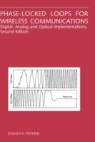 Phase-Locked Loops for Wireless Communications: Digital, Analog and Optical Implementations