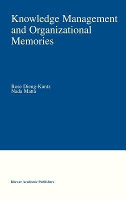 Knowledge Management and Organizational Memories - cover