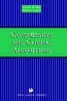 Compression and Coding Algorithms - Alistair Moffat,Andrew Turpin - cover