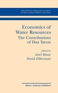 Economics of Water Resources The Contributions of Dan Yaron - cover
