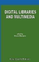 Digital Libraries and Multimedia