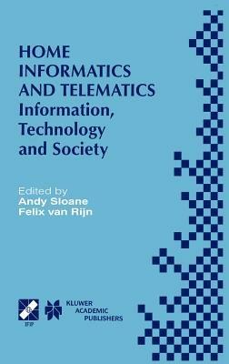 Home Informatics and Telematics: Information, Technology and Society - cover