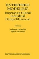 Enterprise Modeling: Improving Global Industrial Competitiveness - cover