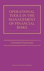 Operational Tools in the Management of Financial Risks