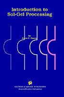 Introduction to Sol-Gel Processing