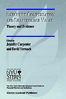Executive Compensation and Shareholder Value: Theory and Evidence - cover