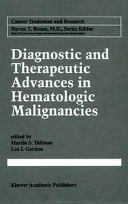 Diagnostic and Therapeutic Advances in Hematologic Malignancies - cover