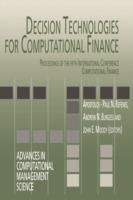 Decision Technologies for Computational Finance: Proceedings of the fifth International Conference Computational Finance