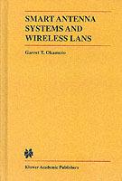 Smart Antenna Systems and Wireless LANs - Garret Okamoto - cover