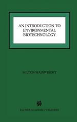 An Introduction to Environmental Biotechnology